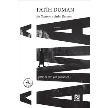 Somuncu Baba Romanı - Gülşenin Solmayan Gülü - Raziye Sağlam