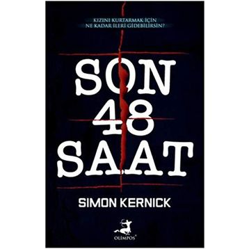 Son 48 Saat - Simon Kernick