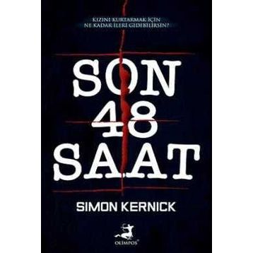 Son 48 Saat - Simon Kernick