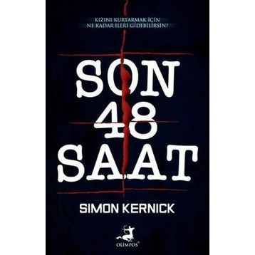 Son 48 Saat - Simon Kernick