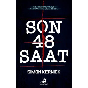 Son 48 Saat - Simon Kernick