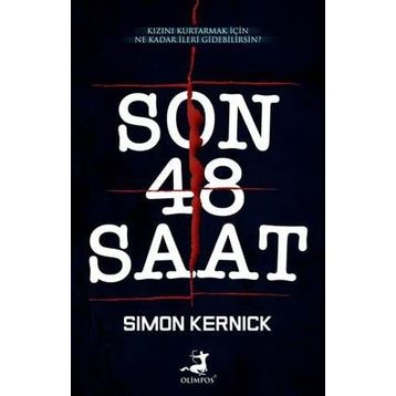 Son 48 Saat - Simon Kernick