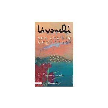 Son Ada'nın Çocukları - Ciltli - İnkılap Kitabevi
