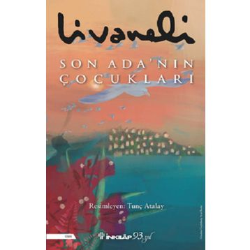 Son Ada'nın Çocukları - Ciltli - İnkılap Kitabevi