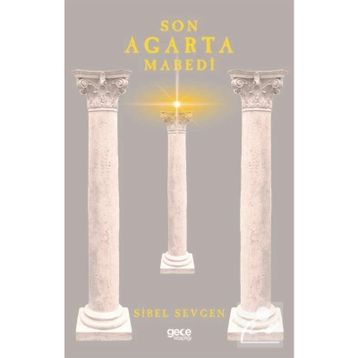 Son Agarta Mabedi - Sibel Sevgen