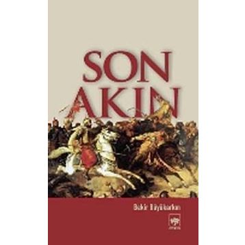 SON AKIN - BEKIR BÜYÜKARKIN