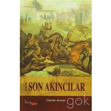 Son Akıncılar - Osman Azman