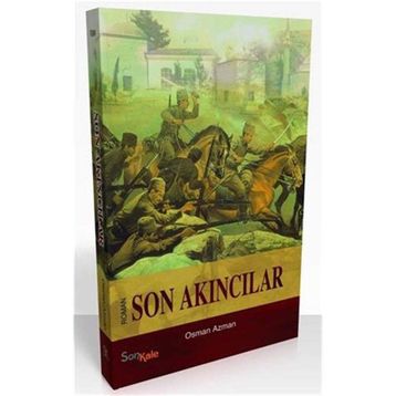 Son Akıncılar - Osman Azman