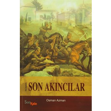 Son Akıncılar - Osman Azman
