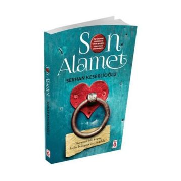 Son Alamet - Serhan Keserlioğlu