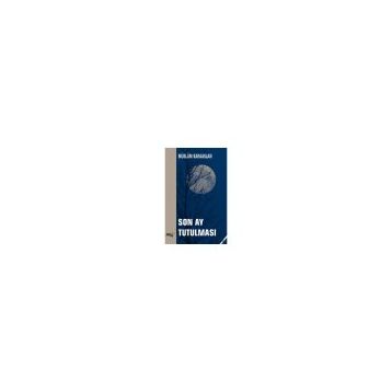 Son Ay Tutulması - Sınırsız Kitap