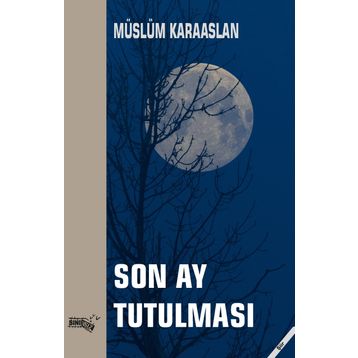 Son Ay Tutulması - Sınırsız Kitap