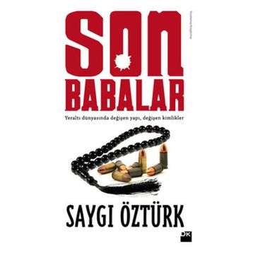 SON BABALAR - SAYGI ÖZTÜRK