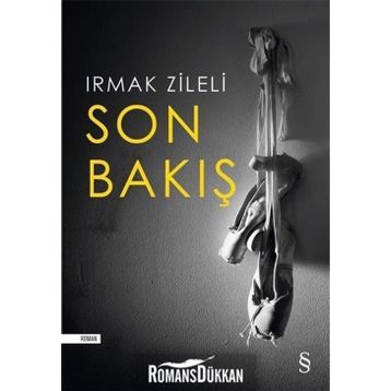 Son Bakış - Irmak Zileli