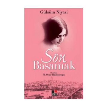 Son Basamak - Gülsüm Niyazi
