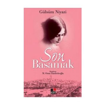 Son Basamak - Gülsüm Niyazi