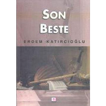 SON BESTE - ERDEM KATIRCIOĞLU