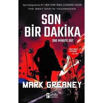 Son Bir Dakika Mark Greaney