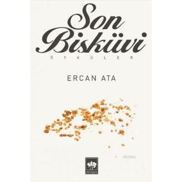 Son Bisküvi - Ercan Ata
