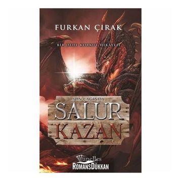 Son Çağında Salur Kazan - Dede Korkut