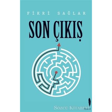 Son Çıkış - Fikri Sağlar