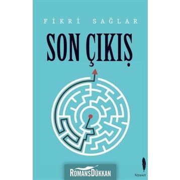 Son Çıkış - Fikri Sağlar