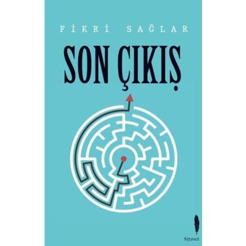 Son Çıkış - Fikri Sağlar
