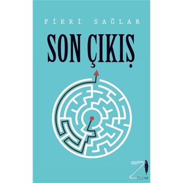 Son Çıkış - Fikri Sağlar