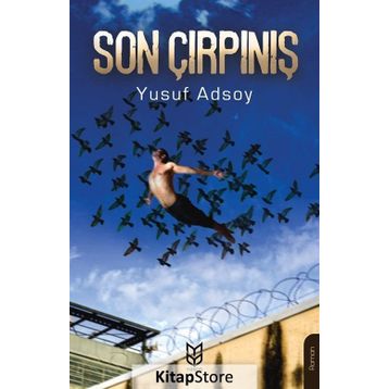 Son Çırpınış - Yusuf Adsoy