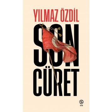 Son Cüret - Yılmaz Özdil