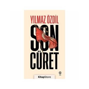 Son Cüret - Yılmaz Özdil