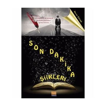 Son Dakika Şiirleri - Murat Özcan