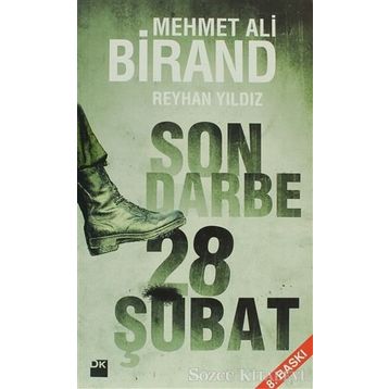 SON DARBE: 28 ŞUBAT - MEHMET ALI BIRAND