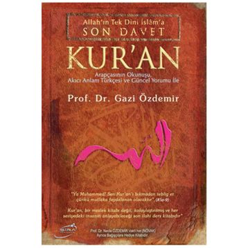 Son Davet Kur’an - Prof. Dr. Gazi Özdemir