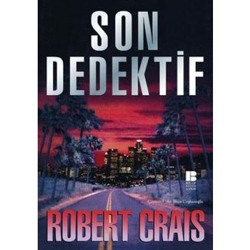 SON DEDEKTIF - ROBERT CRAIS