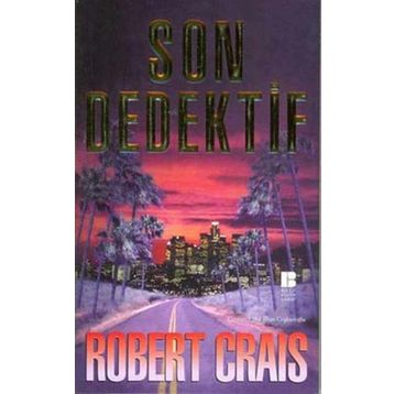 SON DEDEKTIF - ROBERT CRAIS