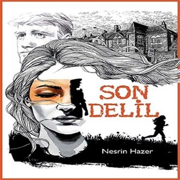 Son Delil - Nesrin Hazer