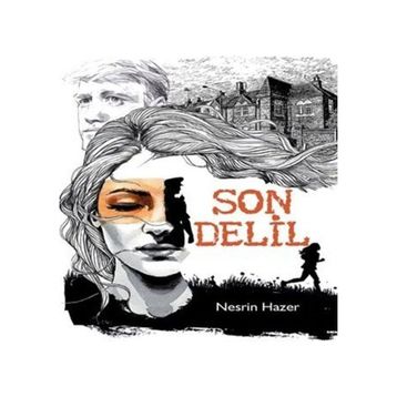 Son Delil - Nesrin Hazer