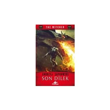 Son Dilek - Andrzej Sapkowski