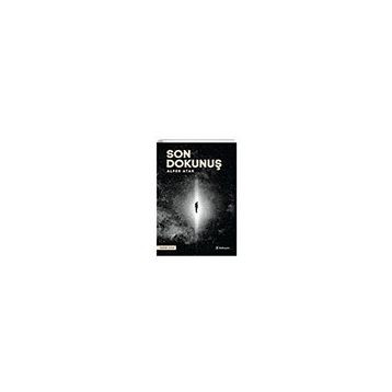 Son Dokunuş Alper Atak - Edisyon Kitap