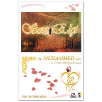 Son Elçi - Günay Bayburtlu Kesler