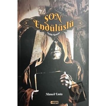 Son Endülüslü - Ahmed Emin