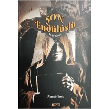Son Endülüslü - Ahmed Emin