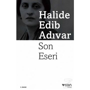 SON ESERI - HALIDE EDIP ADIVAR