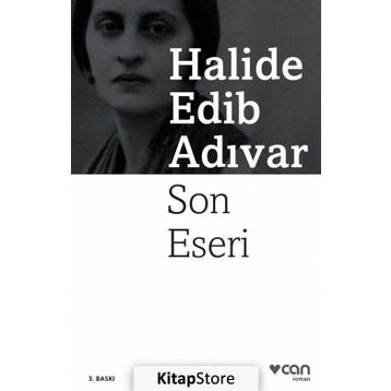 SON ESERI - HALIDE EDIP ADIVAR