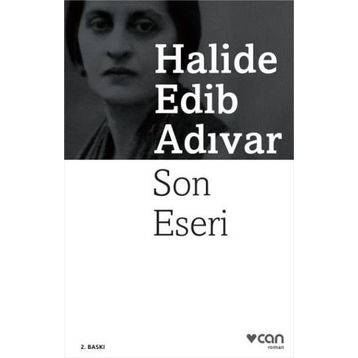 SON ESERI - HALIDE EDIP ADIVAR