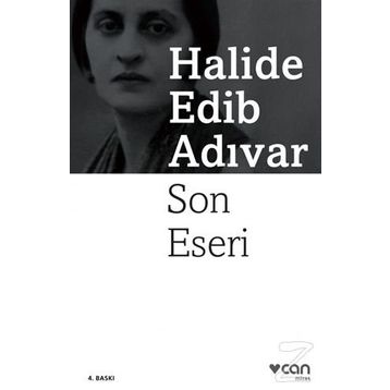 SON ESERI - HALIDE EDIP ADIVAR