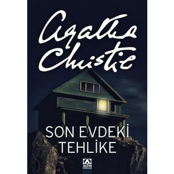 Son Evdeki Tehlike - Agatha Christie