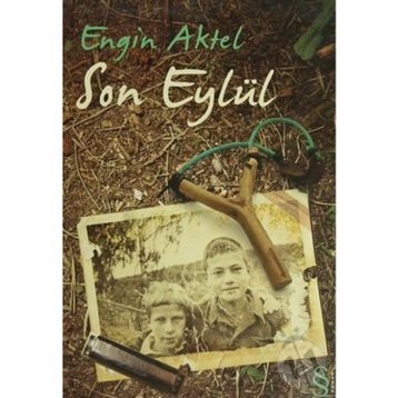SON EYLÜL - ENGIN AKTEL