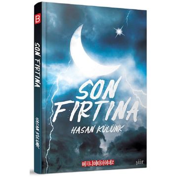 Son Fırtına - Hasan Külünk